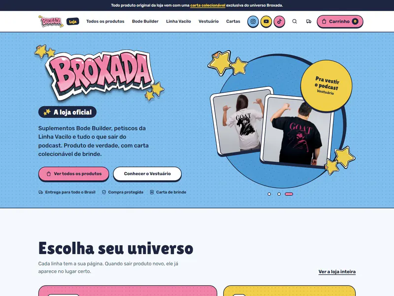 Página inicial da loja oficial Broxada, com camisetas do podcast e os botões para ver os produtos